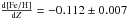 Mathematical equation: \hbox{$\frac{\rm d [Fe/H]}{{\rm d}Z} = -0.112 \pm 0.007$}