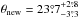 Mathematical equation: \hbox{$\theta_{\rm new}={23\fdg 7} ^{+2\fdg 8}_{-3\fdg 3} $}