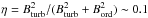 Mathematical equation: \hbox{$\eta=B_{\rm turb}^2/(B_{\rm turb}^2+B_{\rm ord}^2)\sim 0.1$}