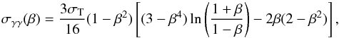 Mathematical equation: \begin{equation} \sigma_{\gamma \gamma}(\beta)=\frac{3 \sigma_{\rm T}}{16}(1-\beta^2)\left[(3-\beta^4) \ln\left(\frac{1+\beta}{1-\beta}\right) - 2 \beta (2-\beta^2)\right], \end{equation}