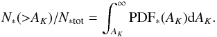 Mathematical equation: \begin{equation} \label{cdp} N_*({>}A_K)/N_{\rm *tot} = \int_{A_K}^\infty \mathrm{PDF}_*(A_K) \mathrm{d}A_K . \end{equation}