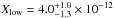 Mathematical equation: \hbox{$X_{\rm low}=4.0^{+1.0}_{-1.3}\times10^{-12}$}