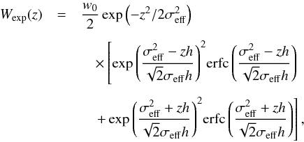 Mathematical equation: \begin{eqnarray} \label{convexp} W_{\mathrm{exp}}(z)&=&\frac{w_{0}}{2}\exp{\left(-z^{2}/2\sigma_{\rm eff}^{2}\right)} \nonumber\\[1.5mm] &&\quad \times\left[\exp{\left(\frac{\sigma_{\rm eff}^{2}-zh}{\sqrt{2}\sigma_{\rm eff} h} \right)}^{2}\mathrm{erfc}\left(\frac{\sigma_{\rm eff}^{2}-zh} {\sqrt{2}\sigma_{\rm eff} h}\right)\right. \nonumber\\[1.5mm] &&\left.\quad+ \exp{\left(\frac{\sigma_{\rm eff}^{2}+zh}{\sqrt{2}\sigma_{\rm eff} h} \right)}^{2}\mathrm{erfc}\left(\frac{\sigma_{\rm eff}^{2}+zh} {\sqrt{2}\sigma_{\rm eff} h}\right)\right], \end{eqnarray}