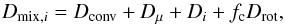 Mathematical equation: \begin{equation} D_{\text{mix},i}=D_{\text{conv}}+D_{\mu}+D_{i}+f_{\rm c}D_{\text{rot}},\label{eq:Dmix} \end{equation}