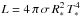 Mathematical equation: \hbox{$L = 4\,\pi\,\sigma\,R_*^2\,T_*^4$}