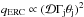 Mathematical equation: \hbox{$q_{\rm ERC} \propto (\mathcal{D}\Gamma_{\rm j}\theta_{\rm j})^2$}