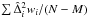 Mathematical equation: \hbox{$\sum {\hat{\Delta}}^2_i w_i/(N-M)$}