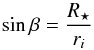 Mathematical equation: \begin{equation} \sin \beta = \frac{R_{\star}}{r_{i}} \end{equation}