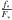 \hbox{$\frac{f_*}{F_*}$}