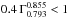 \hbox{$0.4\,\Gamma^{0.855}_{0.793} < 1$}