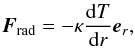 \appendix \setcounter{section}{1} \begin{eqnarray*} \vec{F}_{\rm rad} = - \kappa \frac{{\rm d}T}{{\rm d}r} \vec{e}_r, \end{eqnarray*}