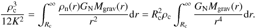 Mathematical equation: \begin{equation} \label{pressurebalance2} \frac{\rho_{\rm c}^{3} }{12 K^{2}} =\int^{\infty}_{R_{\rm c}} \frac{\rho_{\rm n}(r) G_{\rm N} M_{\rm grav}(r)}{r^{2}}{\rm d}r = R_{\rm c}^{2} \rho_{\rm c} \int^{\infty}_{R_{\rm c}} \frac{G_{\rm N} M_{\rm grav}(r)}{r^{4}}{\rm d}r. \end{equation}