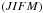 Mathematical equation: \hbox{$\left( JIFM\right) $}