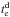 \hbox{$t^{\text{d}}_{\rm e}$}