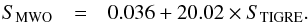 \begin{eqnarray} \label{trans_eq_hrt_s_mw_index} S_{\rm{MWO}} & = & 0.036 + 20.02 \times S_{\rm{TIGRE}}. \end{eqnarray}