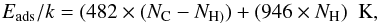 \appendix \setcounter{section}{1} \begin{equation} E_{\mathrm{ads}}/k = (482\times (N_{\mathrm{C}}-N_{\mathrm{H})}) + (946\times N_{\mathrm{H}})\,\,\, \mathrm{K},\label{desoprtion_formula} \end{equation}