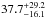 \hbox{$37.7^{+29.2}_{-16.1}$}