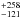 \hbox{$_{-121}^{+258}$}