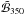 \hbox{$\tilde{\mathcal{B}}_{350}$}