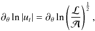 \appendix \setcounter{section}{1} \begin{eqnarray} \partial_{\theta} \ln|u_t| = \partial_{\theta} \ln \left(\frac{\mathcal{L}}{\mathcal{A}}\right)^{\frac{1}{2}}, \end{eqnarray}