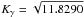 \hbox{$K_{\gamma}=\sqrt{11.8290}$}