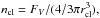 \hbox{$n_\cl = F_V/(4/3 \pi r_\cl^3),$}