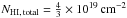 \hbox{$N_{\mathrm{HI,\,total}}=\frac{4}{3}\times 10^{19}\cm^{-2}$}