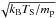 \hbox{$\sqrt{k_{\rm B} T_{\rm S}/m_{\rm p}}$}