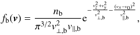 \appendix \setcounter{section}{3} \begin{equation} f_{\rm b}({\vec v})= {n_{\rm b}\over \pi^{3/2} v_{\perp,{\rm b}}^2 v_{\parallel,{\rm b}}}{\rm e}^{-{{v_z^2+v_y^2}\over v_{\perp,{\rm b}}^2}- {(v_x-v_0)^2\over v_{\parallel,{\rm b}}^2}}, \label{ca3} \end{equation}