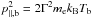 \hbox{$p_{\parallel,{\rm b}}^2=2\Gamma^2 m_{\rm e}k_{\rm B}T_{\rm b}$}