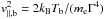 \hbox{$v_{\parallel,{\rm b}}^2=2k_{\rm B}T_{\rm b}/(m_{\rm e}\Gamma^4)$}