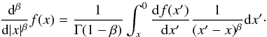 \begin{equation} \label{caputo-right} {{\rm d}^{\beta} \over {\rm d} |x|^{\beta} } f(x) = \frac{1}{\Gamma(1-\beta)} \int_{{x}}^0 {{\rm d} f(x')\over {\rm d}x'} \frac{1}{(x'-x)^{\beta}} {\rm d}x' \cdot \end{equation}