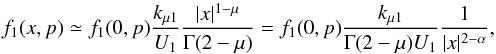 \begin{equation} f_1(x,p) \simeq f_1(0,p) {k_{\mu 1} \over U_1 } {|x|^{1-\mu} \over \Gamma (2-\mu)} = f_1(0,p) {k_{\mu 1} \over \Gamma (2-\mu) U_1} {1 \over |x|^{2-\alpha}} , \label{long_distance} \end{equation}
