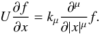 \begin{equation} U {\partial f \over \partial x} = k_{\mu} {\partial^{\mu} \over \partial |x|^{\mu} } f . \end{equation}