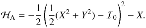 \begin{equation} \H_{\rm A}=-\frac{1}{2}\left(\frac{1}{2}(X^2+Y^2)-\I_0\right)^2 -X. \label{ham_And} \end{equation}