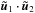\hbox{$\tu_1\cdot\tu_2$}