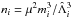 \hbox{$n_i=\mu^2m_i^3/\hL_i^3$}