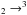 \hbox{$_2\rightarrow^3$}