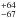 \hbox{$_{-67}^{+64}$}