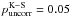 \hbox{$p^{\rm K-S}_{\rm uncorr}=0.05$}