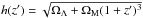 \hbox{$h(z')=\sqrt{\Omega_{\Lambda}+\Omega_{\rm M} (1+z')^3}$}