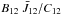 \hbox{$B_{12}~\bar{J}_{12}/C_{12}$}