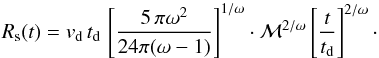 \begin{equation} \label{R_flow} R_{\rm s}(t)=v_{\rm d}\,t_{\rm d}\,\left[{5\,\pi \omega^2 \over 24 \pi (\omega-1)}\right]^{1/\omega}\cdot {\mathcal M}^{2/\omega}\left[{t\over t_{\rm d}}\right]^{2/\omega}\cdot \end{equation}