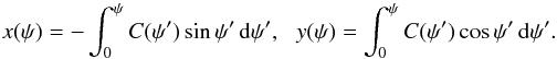 \begin{equation} x(\psi)=-\int_0^\psi C(\psi')\sin\psi'\, {\rm d}\psi',\,\,\,\, y(\psi)=\int_0^\psi C(\psi')\cos\psi'\, {\rm d}\psi'. \end{equation}