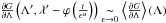 \hbox{$\frac{\partial G}{\partial\Lambda}\left(\Lambda',\lambda'-\varphi\left(\frac{t}{\epsilon^{\alpha}}\right)\right)\underset{\epsilon\rightarrow0}{\sim}\left\langle \frac{\partial G}{\partial\Lambda}\right\rangle (\Lambda)$}