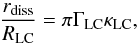 \begin{equation} \frac{r_{\rm diss}}{R_{\rm LC}}=\pi \Gamma_{\rm LC} \kappa_{\rm LC}, \label{eq_rdiss} \end{equation}