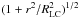 \hbox{$(1+r^2/R^2_{\rm LC})^{1/2}$}
