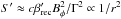 \hbox{$S^{\prime}\approx c\beta^{\prime}_{\rm rec}B^2_{\phi}/\Gamma^2\propto 1/r^{2}$}