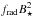 \hbox{$f_{\rm rad}B_{\star}^2$}