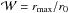 \hbox{$\mathcal{W} = r_{\rm max}/r_0$}